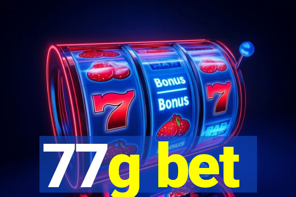 77g bet